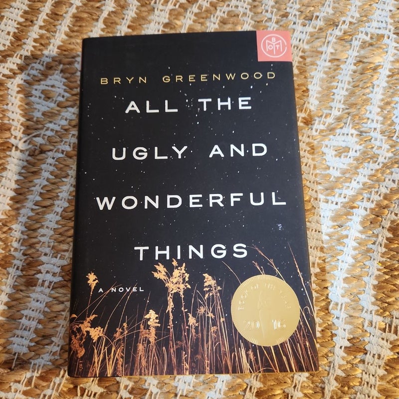 All the Ugly and Wonderful Things