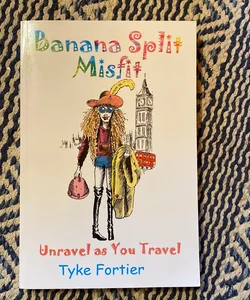 Banana Split Misfit 