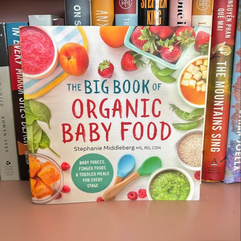 The Big Book of Organic Baby Food