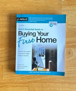 Nolo's Essential Guide to Buying Your First Home