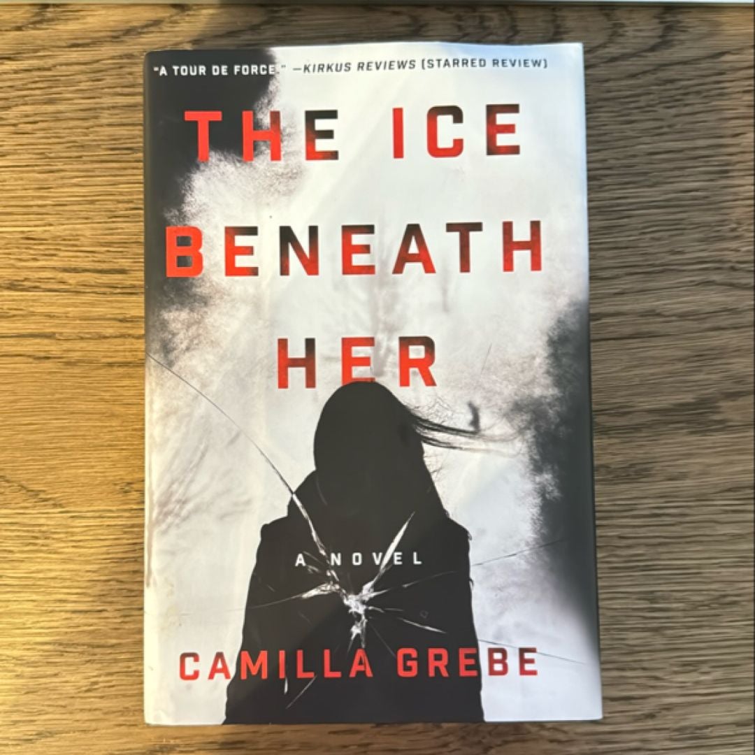 The Ice Beneath Her