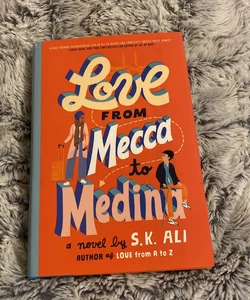 Love from Mecca to Medina