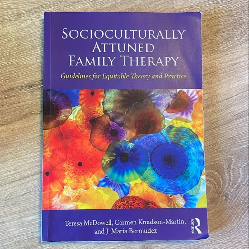 Socioculturally Attuned Family Therapy