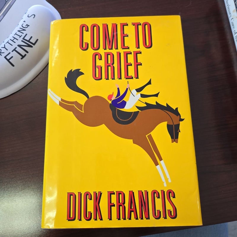 Come to Grief