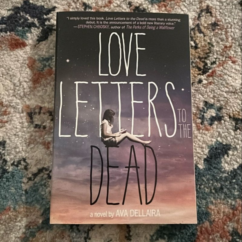 Love Letters to the Dead