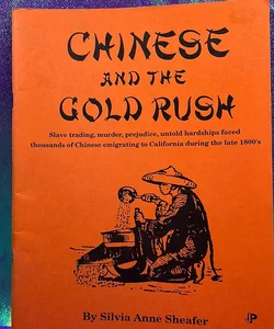Chinese and the gold rush