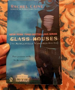 Glass Houses