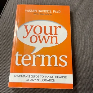 Your Own Terms