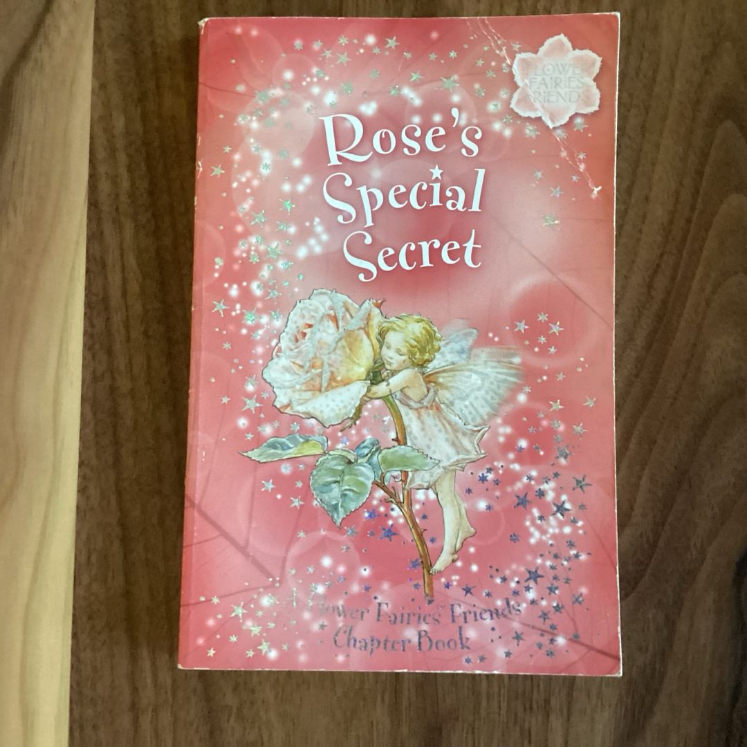 Rose's Special Secret