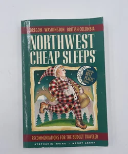 Northwest Cheap Sleeps