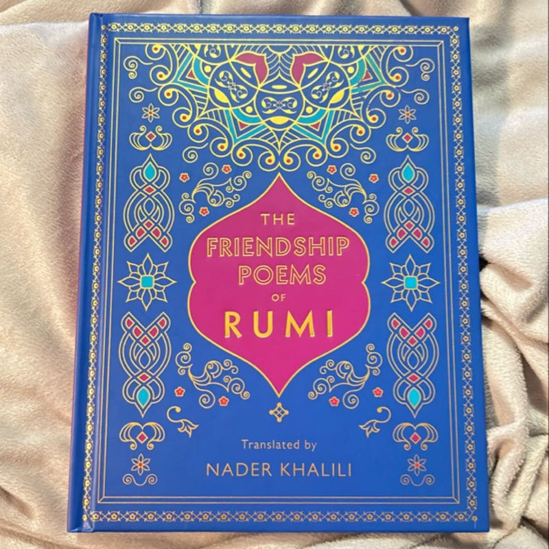 The Friendship Poems on Rumi 