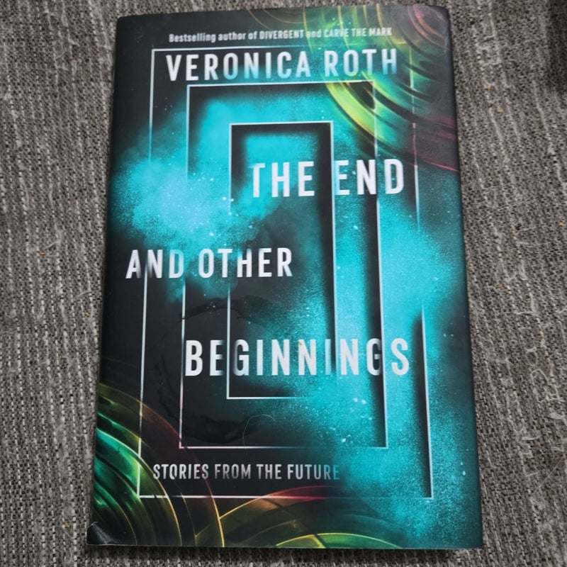 The End and Other Beginnings