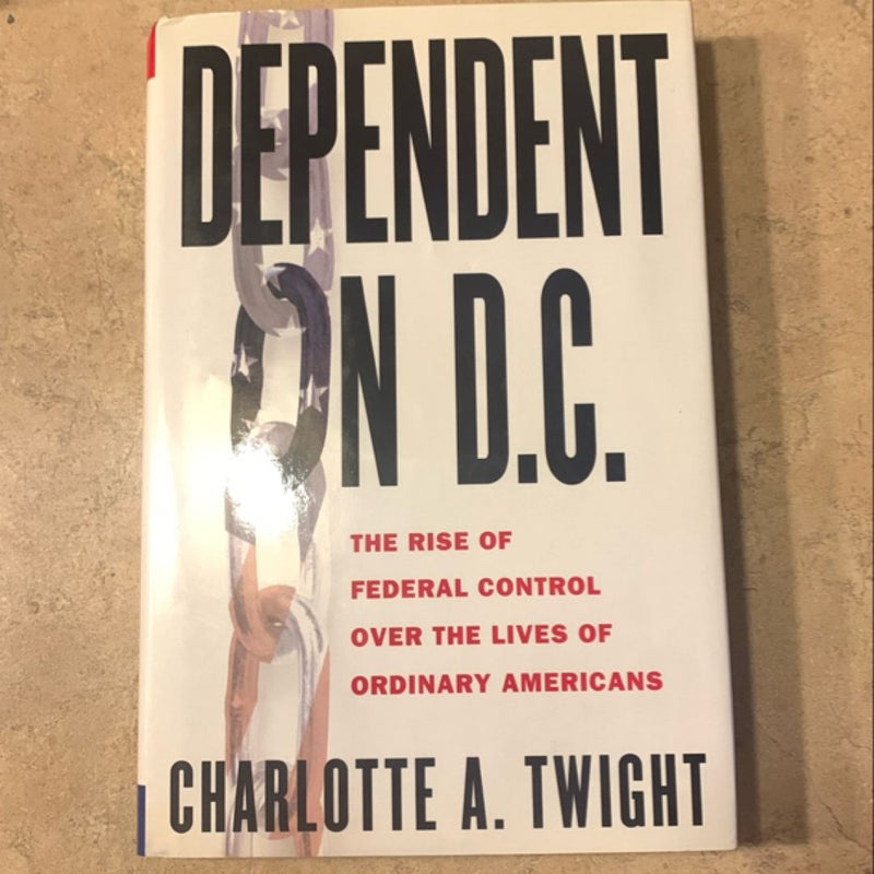 Dependent on D.C