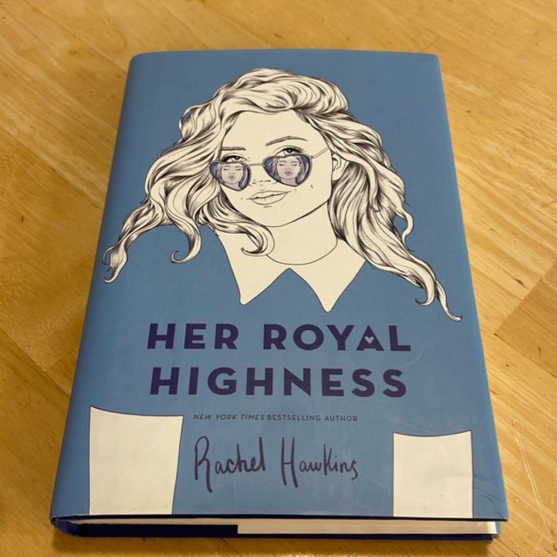 Her Royal Highness