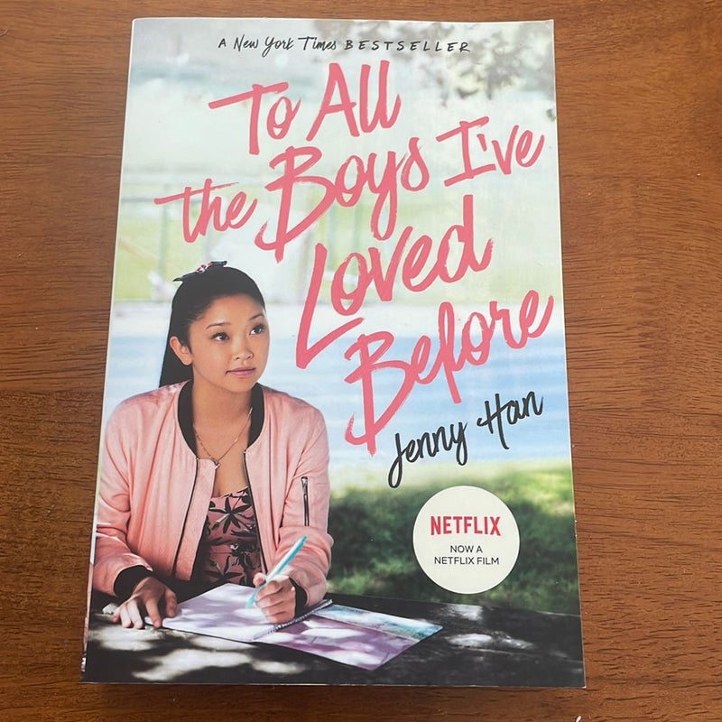 To All the Boys I've Loved Before