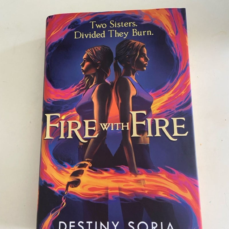 Fire with Fire (fairy loot signed edition) 