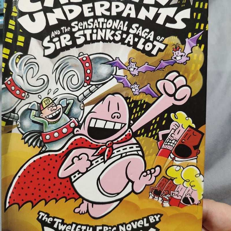 Captain Underpants and the Sensational Saga of Sir Stinks-a-Lot