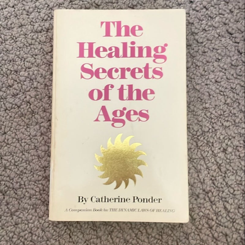 The Healing Secrets of the Ages