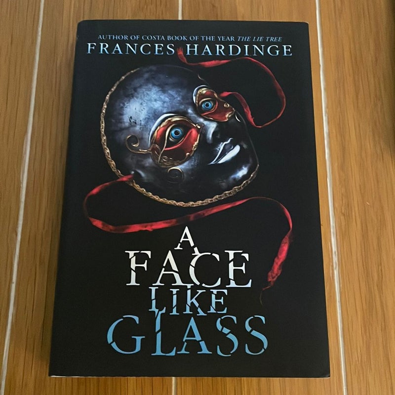 A Face Like Glass