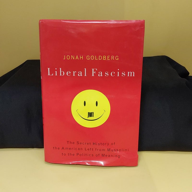 Liberal Fascism {0302}