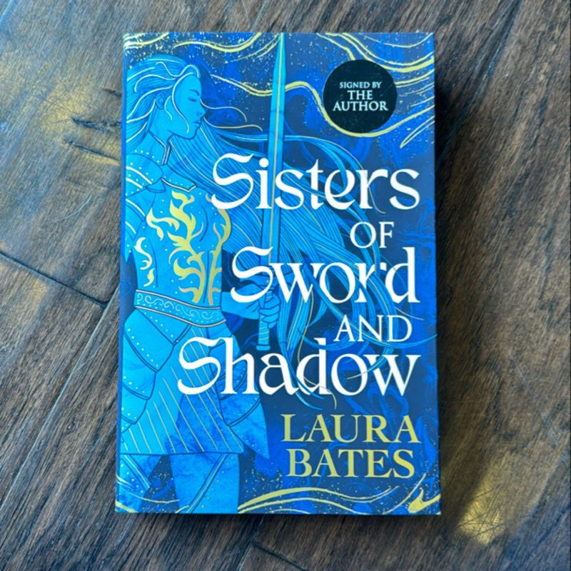 Sisters of Sword and Shadow - Waterstones signed exclusive edition