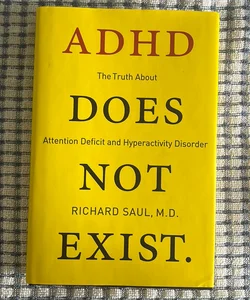 ADHD Does Not Exist