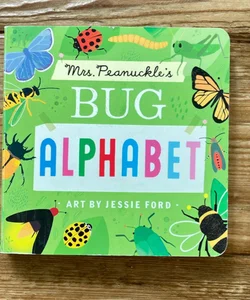 Mrs. Peanuckle’s Bug Alphabet