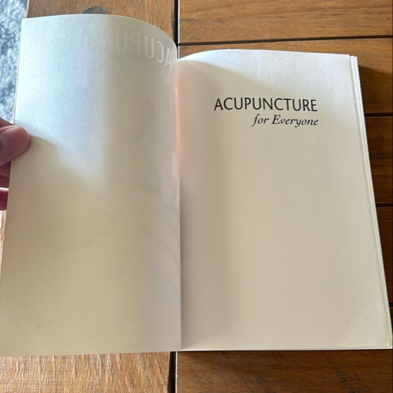 Acupuncture for Everyone