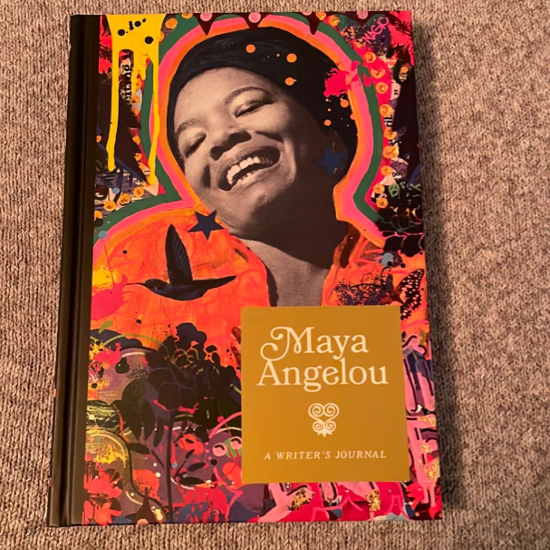 Maya Angelou: a Writer's Journal