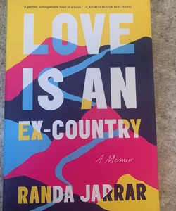 Love Is an Ex-Country