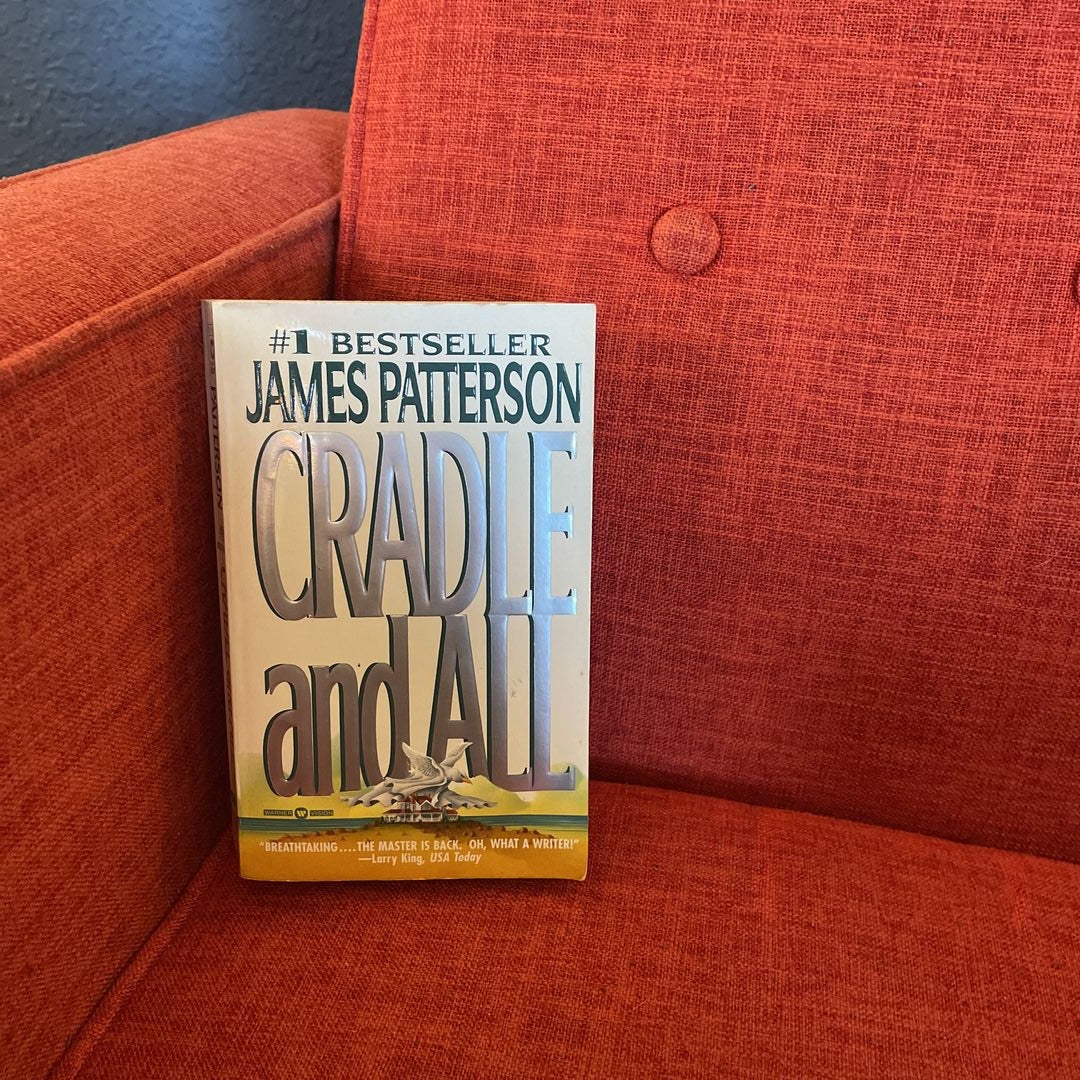 Cradle and All by James Patterson, Paperback | Pangobooks