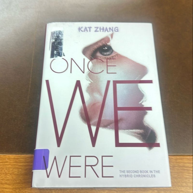 Once We Were