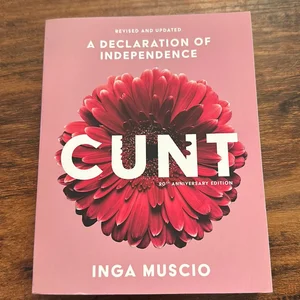 Cunt (20th Anniversary Edition)