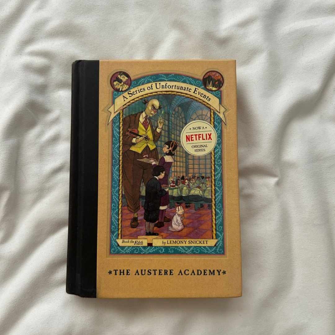 A Series of Unfortunate Events #5: the Austere Academy