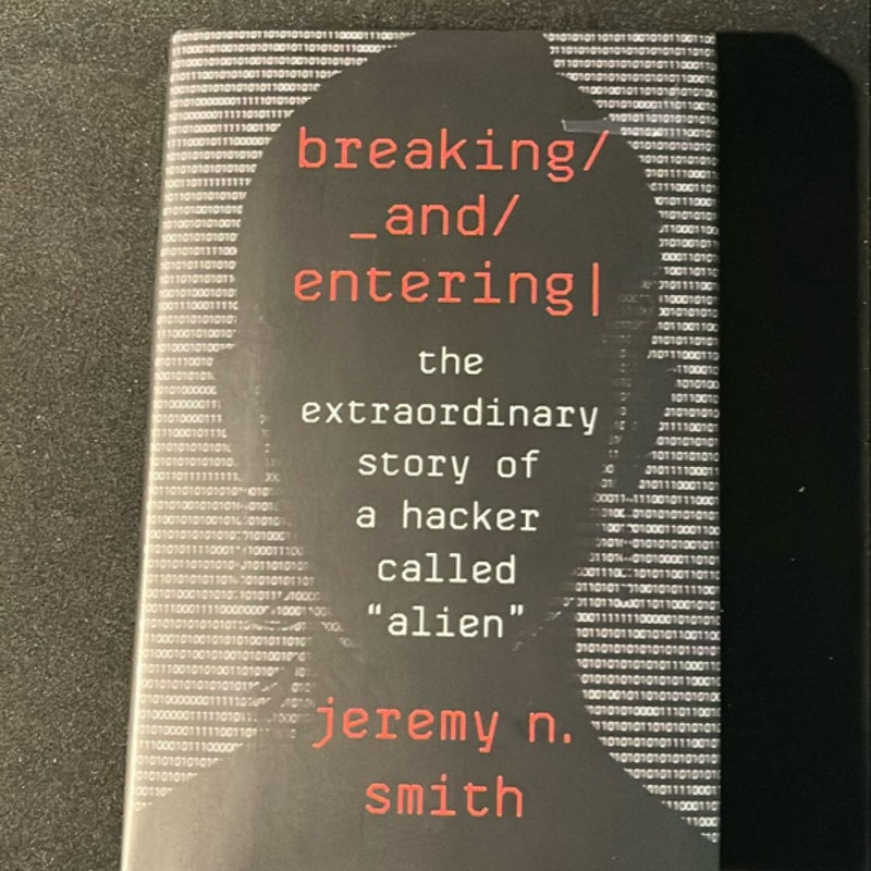 Breaking and Entering