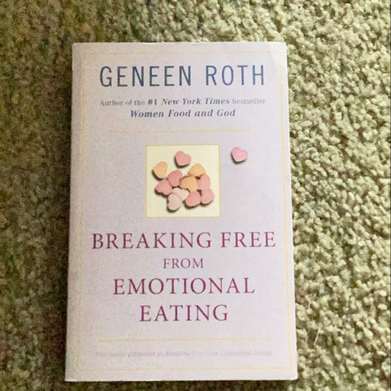 Breaking Free from Emotional Eating