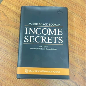 The Big Black Book of Income Secrets