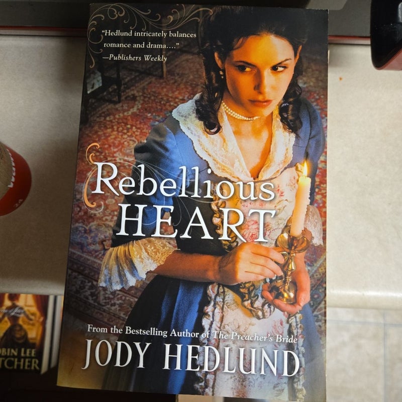 Rebellious Heart
