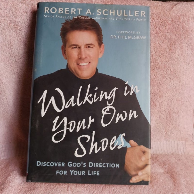 Walking in Your Own Shoes