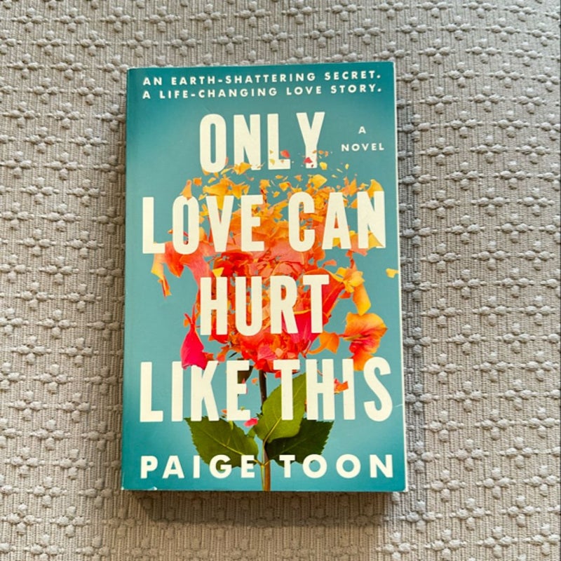 Only Love Can Hurt Like This