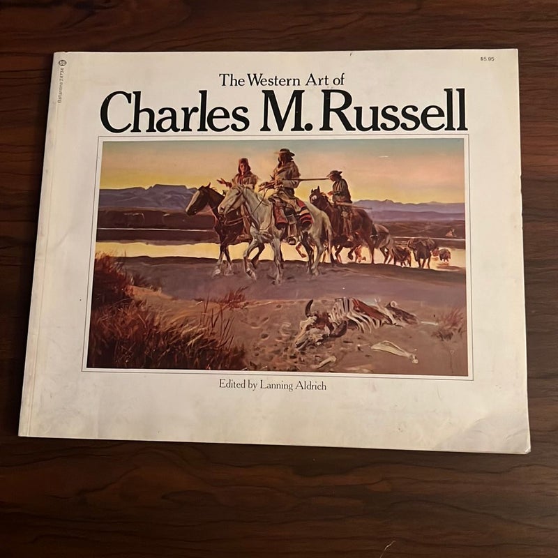 Western Art of C. M. Russell