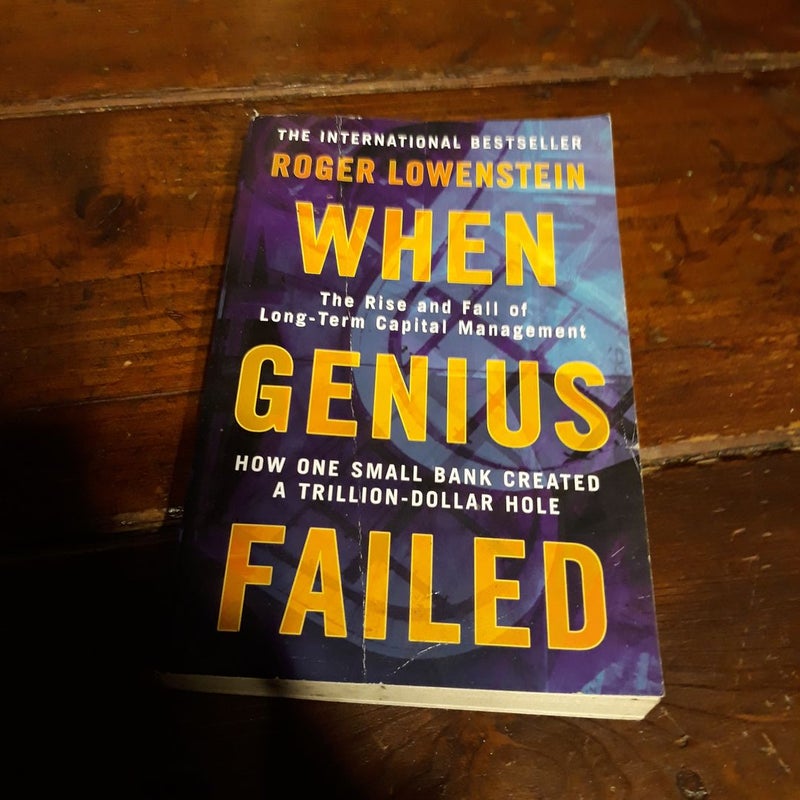 When Genius Failed