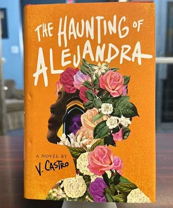 SIGNED - The Haunting of Alejandra