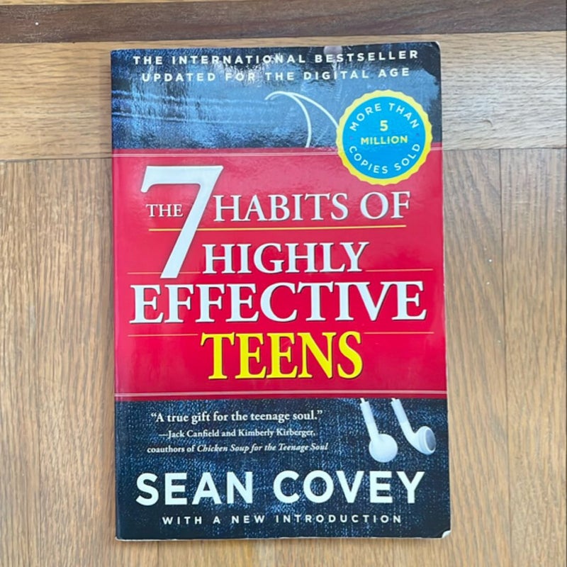 The 7 Habits of Highly Effective Teens