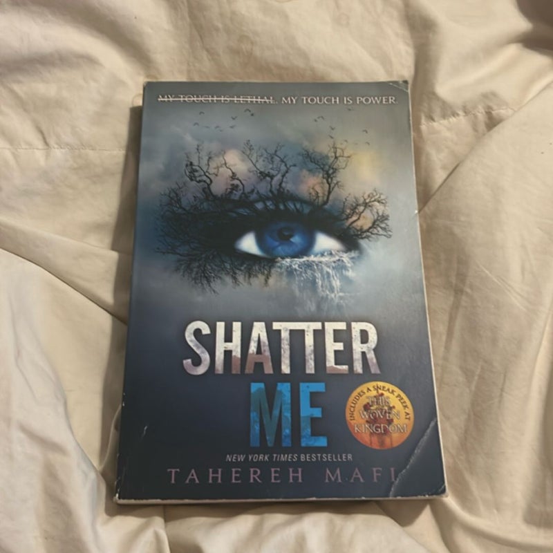 Shatter Me