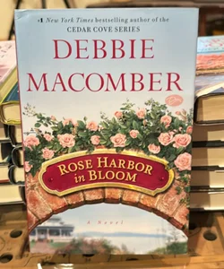 Rose Harbor in Bloom