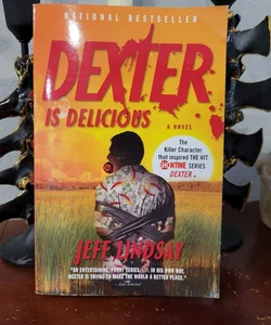 Dexter Is Delicious