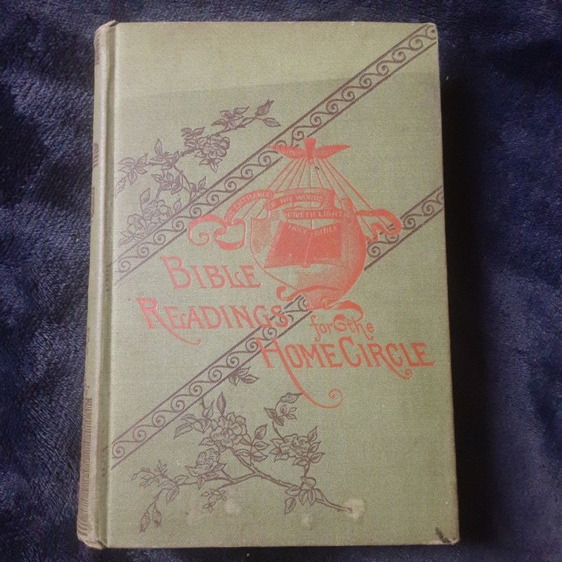 Bible Readings for the Home Circle 
