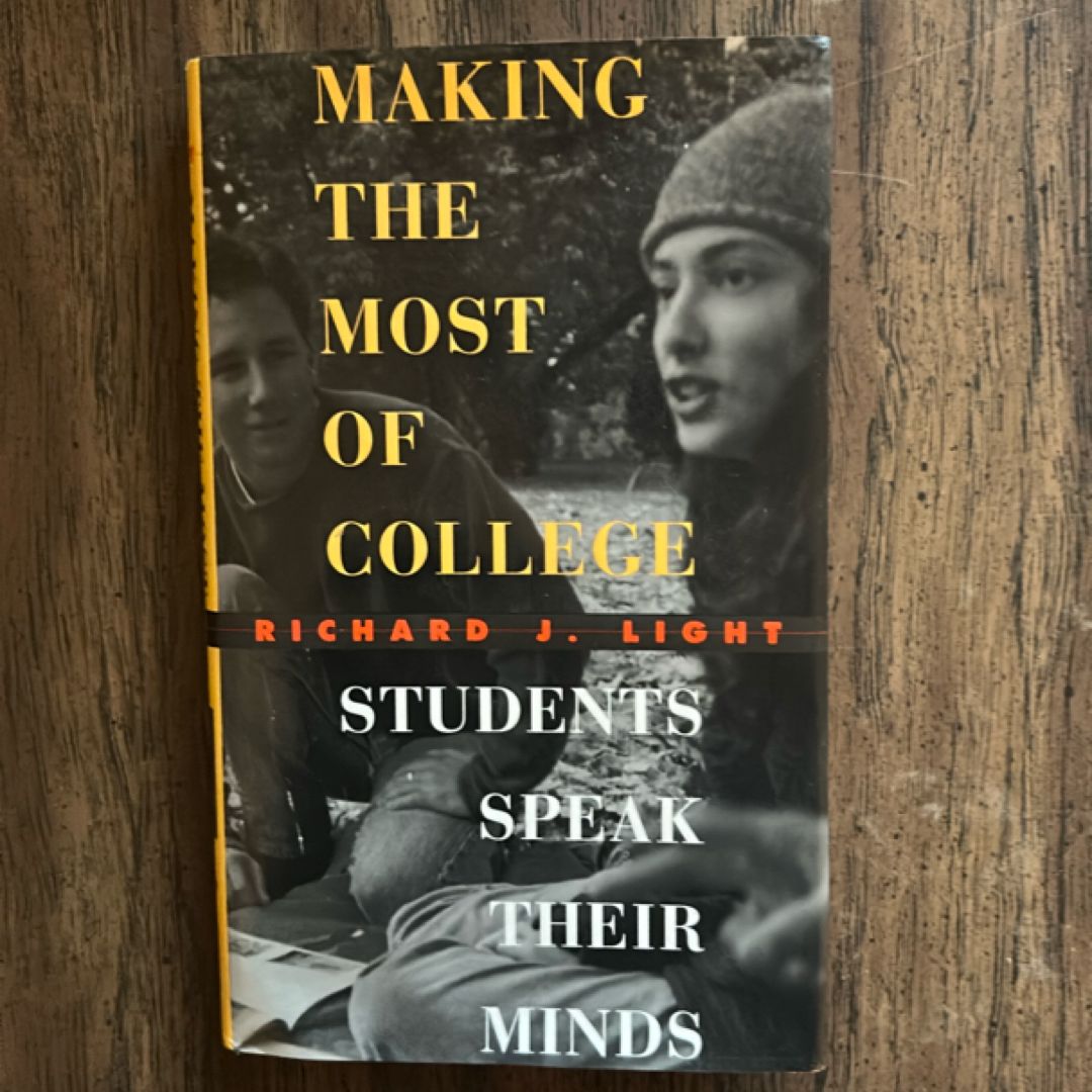 Making the Most of College