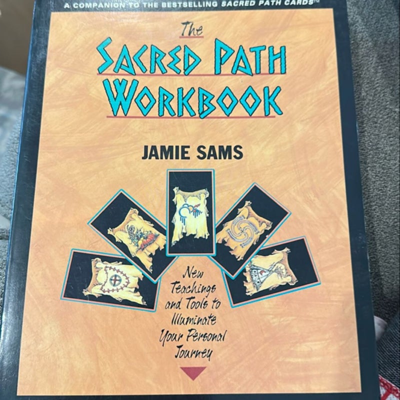 The Sacred Path Workbook